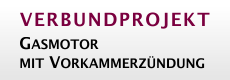 Verbundprojekt: Gasmotor mit Vorkammerzündung